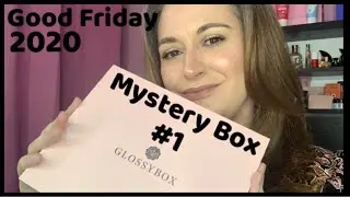 GlossyBox Mystery Box 2020 Black Friday/Cyber Monday. Unboxing Box Number 1