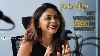 [WVDW202126] Wat Vrouwen Doen En Waarom? --- Kirtie Algoe