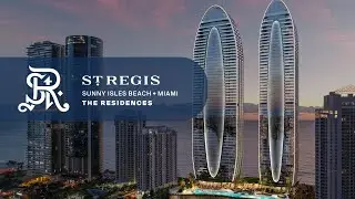 St. Regis Residences Sunny Isles – Análise Completa 2025 (Tudo o que Você Precisa Saber)