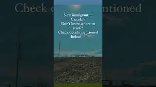 New immigrant in Canada?Check description&hellip;#trending #canadaimmigration #newimmigrant #canadalife