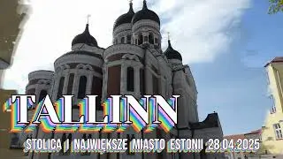 Tallinn - Stolica Estonii - Zwiedzanie miasta #2025 #part5