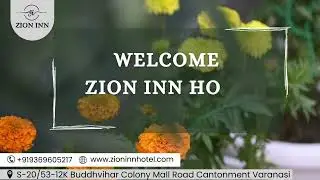 ZionInnHotel | Varanasi | Kashi| Visit Now |  Restaurents | Book Now| #varanasi #zioninnhotel
