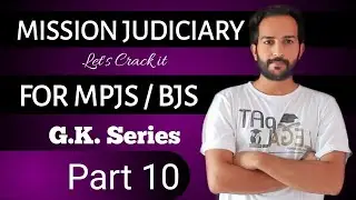 MPJS | GK Series  | Mission Judiciary  | Madhya Pradesh Judicial Services Examination | MPJS