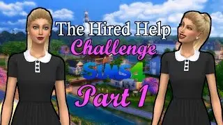 The Sims 4: Hired Help Challenge | Part 1 | Meet the Maid