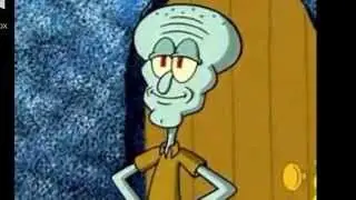 A Tribute To Spongebob Part 2: Squidward Tentacles