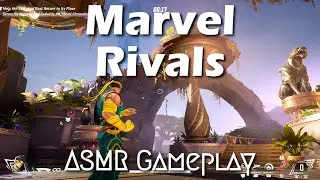 ASMR Gaming | We Were Right There! | Controller Sounds & Whispers - Marvel Rivals