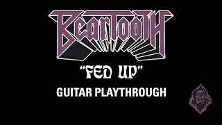 Beartooth - Fed Up (Official Guitar Playthrough)