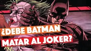 Analizando la ÉTICA DE BATMAN: ¿Debe matar al Joker?