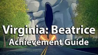 Virginia - Beatrice Achievement / Trophy Guide