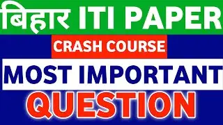 💯iti crash course | bihar iti gk 2021 | bihar iti gk | bihar iti general knowledge | bihar iti gk gs