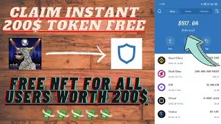 Trust Wallet Airdrop today Free Instant Claim Token Worth 200$ || Free LIMITED Edition NFT Loot