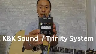 K&K Sound / Trinity Pro System