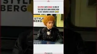 Ice Spice says Drake knows how to act around a baddie 😂😂