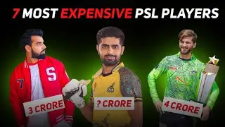 7 Most Expensive Players Of PSL 9 | Pakistan Super League 2024