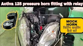 Activa 125 pressure Horn fitting || Pressure horn wiring Active125 💥 #activa125 #honda #viral #50k