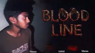 Blood line.☠️Kannada short movie.first glimpse  full movie coming soon🫣💀