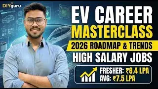 Masterclass: The Ultimate EV Career Roadmap & Industry Trends for 2026