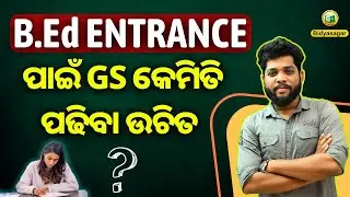 How to Study General Science for B.Ed. Entrance Exam Preparation in 2025 #bidyasagarclasses_tet