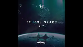 ASHVRA - To The Stars