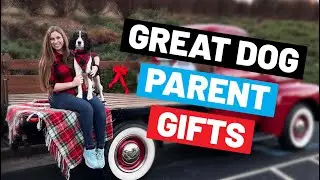 Best Gifts For Dog Parents