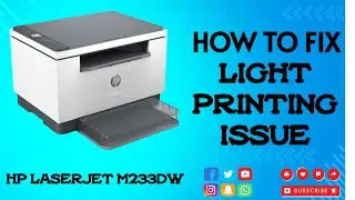 Light Printing issue || HP LaserJet M233dw #hplaserjet #printer #hp #repair #light #printing #issue