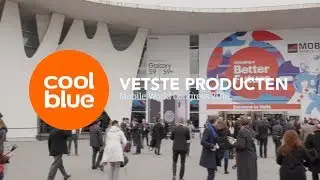 Vetste Producten van de Mobile World Congress 2018