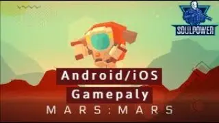 Mars Android/iOS Gameplay 2020