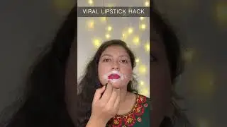 Tried Viral 🔥 Lipstick Hack💄 #shorts