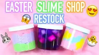 Slime Shop Restock March 18th, 2018 (Easter Slime Baskets!!)