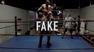 FAKE -  A Wrestling Short Film