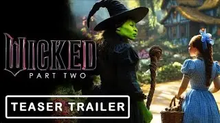 Wicked 2  For Good - Latest (2025) Movie Showing, Universe Pictures Sequel