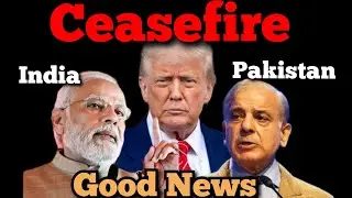 CEASEFIRE Between India & Pakistan #India #Pakistan #ceasefire