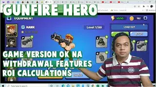 GUNFIRE HERO, Free to Play  Mobile Game, Updates on Withdrawal, Game version, P2E feature (Tagalog)