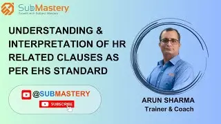 Understanding & Interpretation of HR Related Clauses as per EHS standard