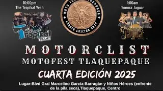 Moto Fest Tlaquepaque 2025 (viernes)