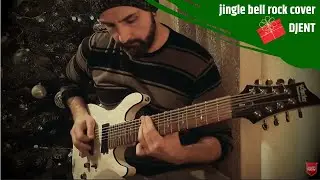 Jingle Bell Rock...Djent! (Double Drop D)