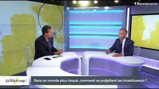Dans un monde plus incertain et risqué, comment se projettent les investisseurs ?