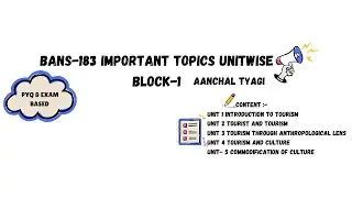 BANS-183 IMPORTANT QUESTIONS/TOPICS FOR EXAM -BLOCK 1 @AanchalTyagi044