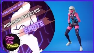 Punching Practice Emote Fortnite [Gaming Legends Series]