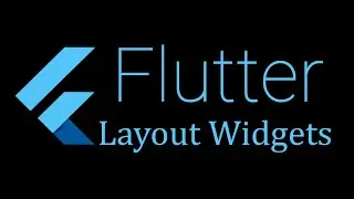 17- Flutter Expanded and ConstrainedBox Widgets
