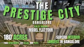 Discover Prestige City's Stunning Model Flats in Bangalore! 1, 2 & 3 BHK Luxury Tour I MODEL FLAT