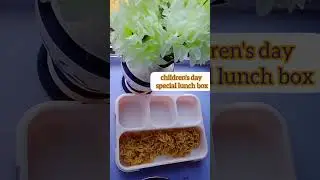 Children's day special lunch box||#shorts #maggie #chocolates 🍢🍡🍧🍭🍬🍫