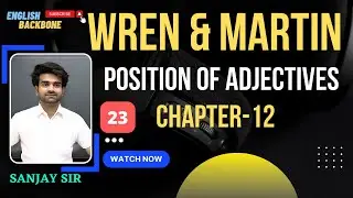 Class #23 | Position of adjectives | chapter no 12 | wren and martin english grammar book