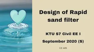 Design of Rapid sand filter|KTU s7 EE I September 2020(S)
