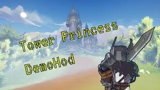 Tower Princess Demohod