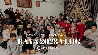 #keklapissarawak  II #vlog  1 Syawal di Sarawak !! Raya Di Tahun 2023
