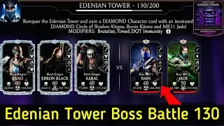 Edenian Tower Boss Battle 130 Fight + Reward | Black Dragon Brutality Team | MK Mobile