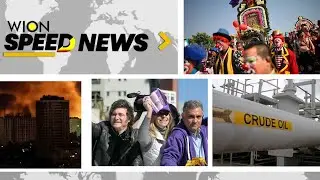 Argentine Prez Milei Targeted by Protesters | Russia Attacks Kyiv | Europe Wildfires | WION Speed