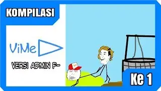 KOMPILASI VIDEO MEME  VIME TERLUCU KE-11