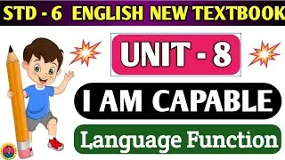 Std 6 English Unit 8 I Am Capable | Language Function 😎🔥